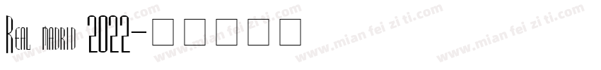 Real madrid 2022字体转换